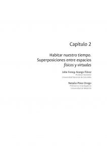 Habitar nuestro tiempo. Superposiciones entre espacios físicos y virtuales.