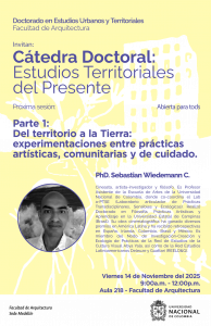 Cátedra doctoral: Del Territorio a la Tierra.
