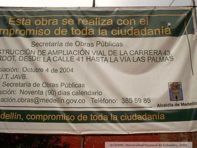 Aviso de ampliacion de vias en el sector San Lorenzo, Medellin
CEHAP 2006
Palabras clave: SAN LORENZO MEDELLIN
