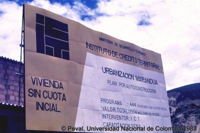 Valla publicitaria del plan de autoconstrucción Urbanización Marandúa Vivienda sin cuota inicial
Peval, 1983
Palabras clave: Autoconstrucción Viviendas Marandua Bogota