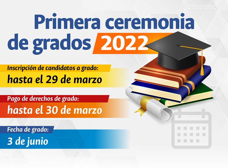 2022 03 24 Primera ceremonia de grado 2022 Joomla