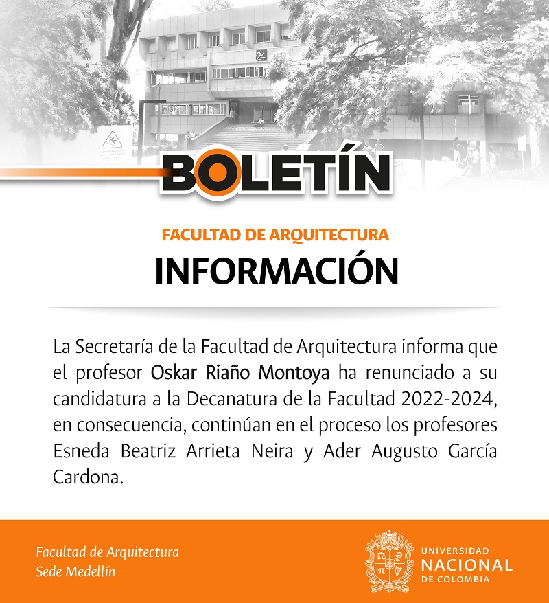 La Secretaría de la Facultad de Arquitectura informa