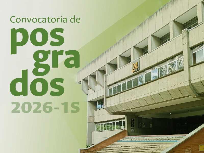 Convocatorias de Posgrados de la Facultad de Arquitectura 2026-1S
