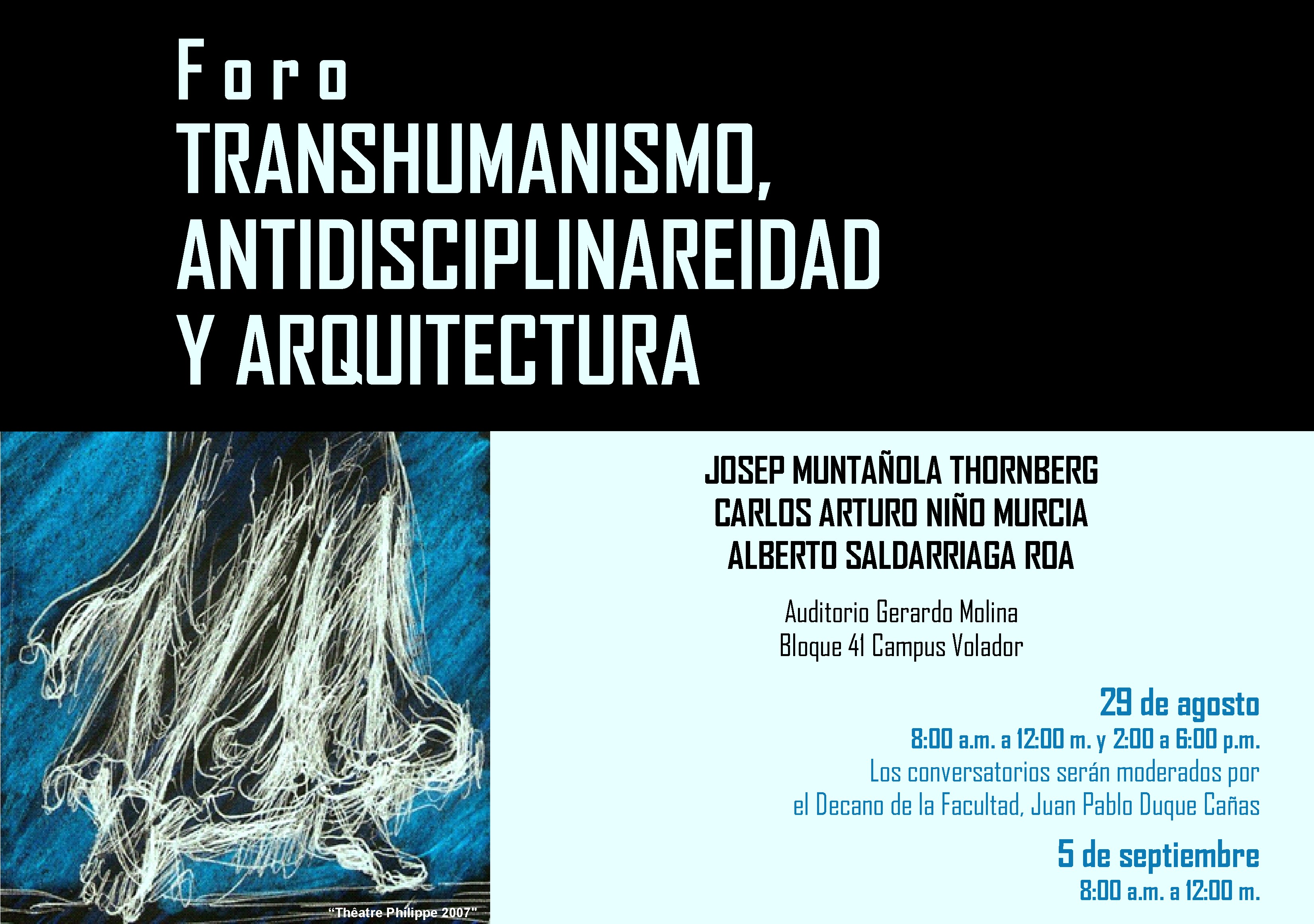 Foro: Transhumanismo, antidisciplinareidad y arquitectura