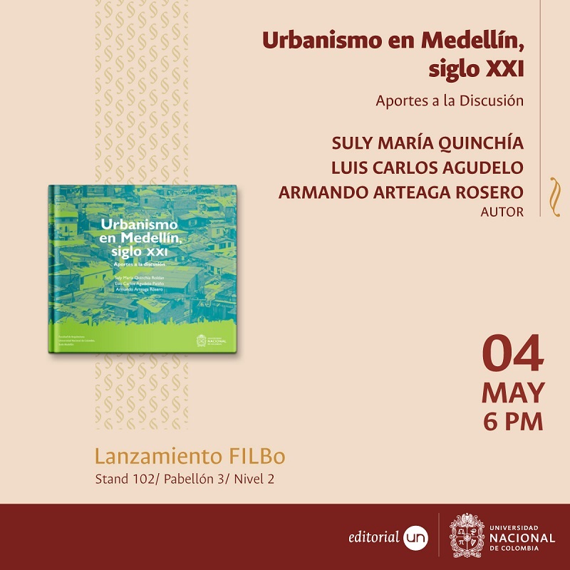 La Editorial UN lanzará tres libros de la Facultad de Arquitectura en FILBo