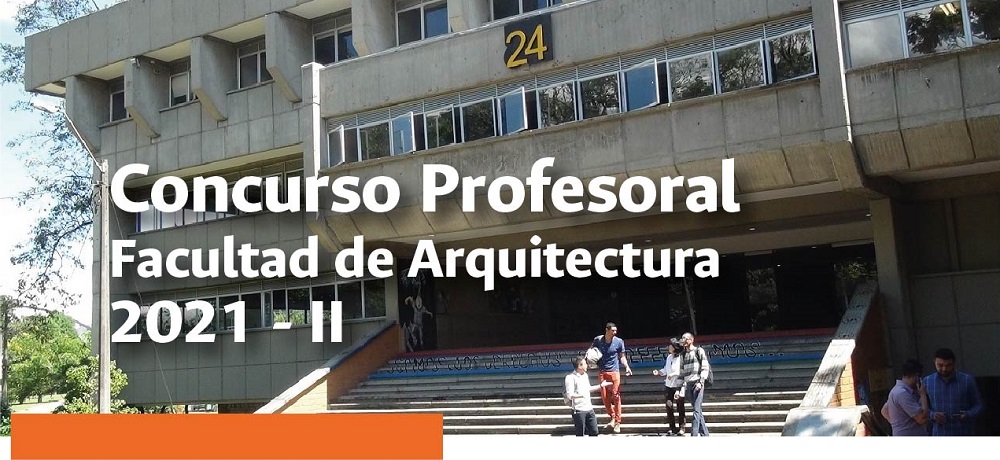 Concurso Profesoral Facultad de Arquitectura 2021 - II