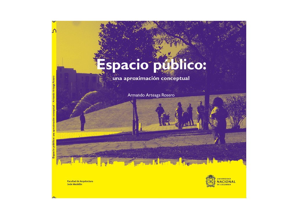 Editorial U.N. publicó el libro Espacio público: una aproximación conceptual